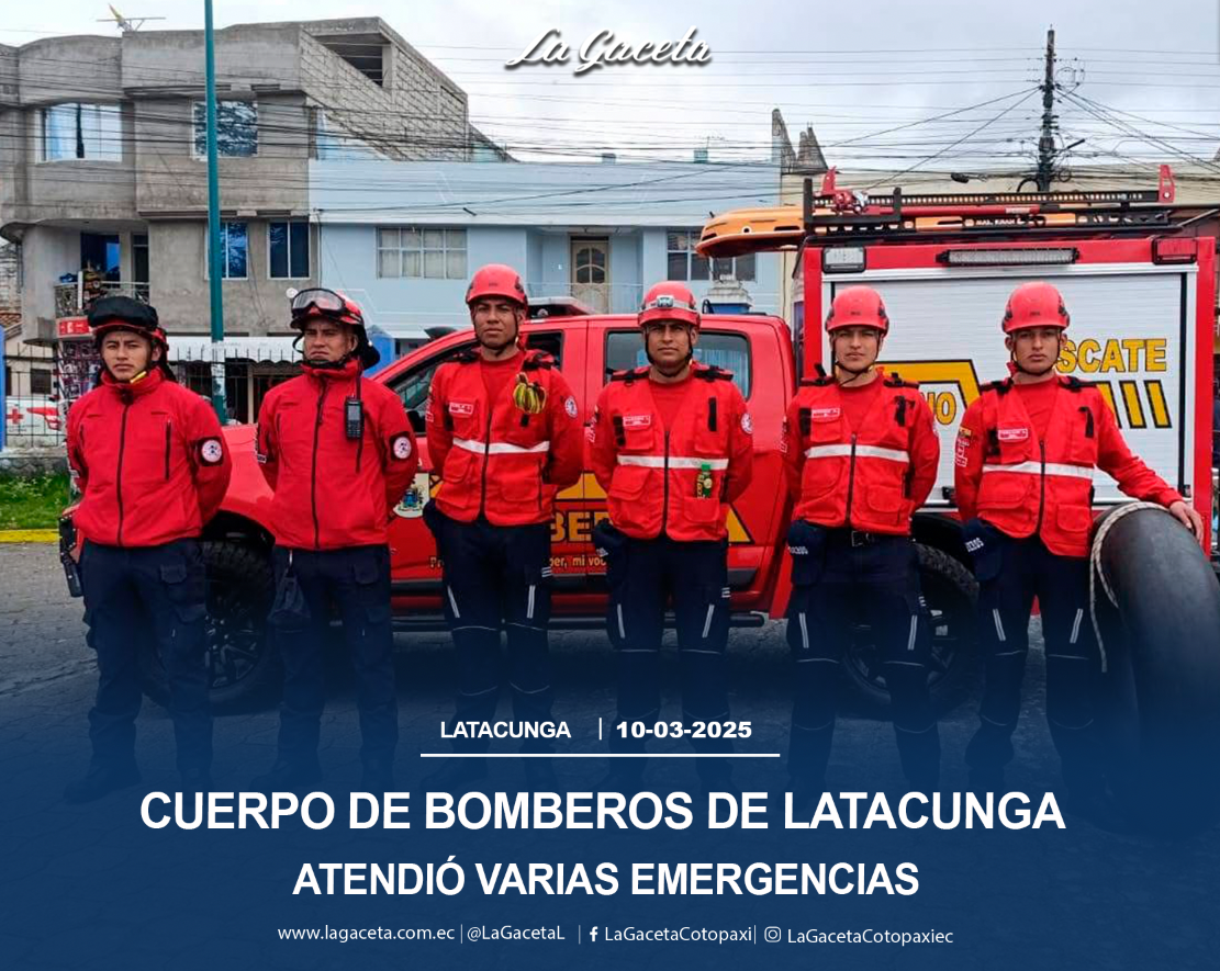 Cuerpo de Bomberos de Latacunga atendió varias emergencia 