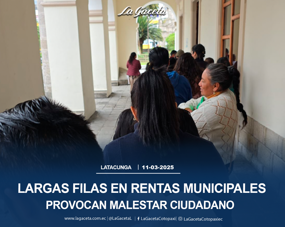 Largas filas en rentas municipales provocan malestar en ciudadanos