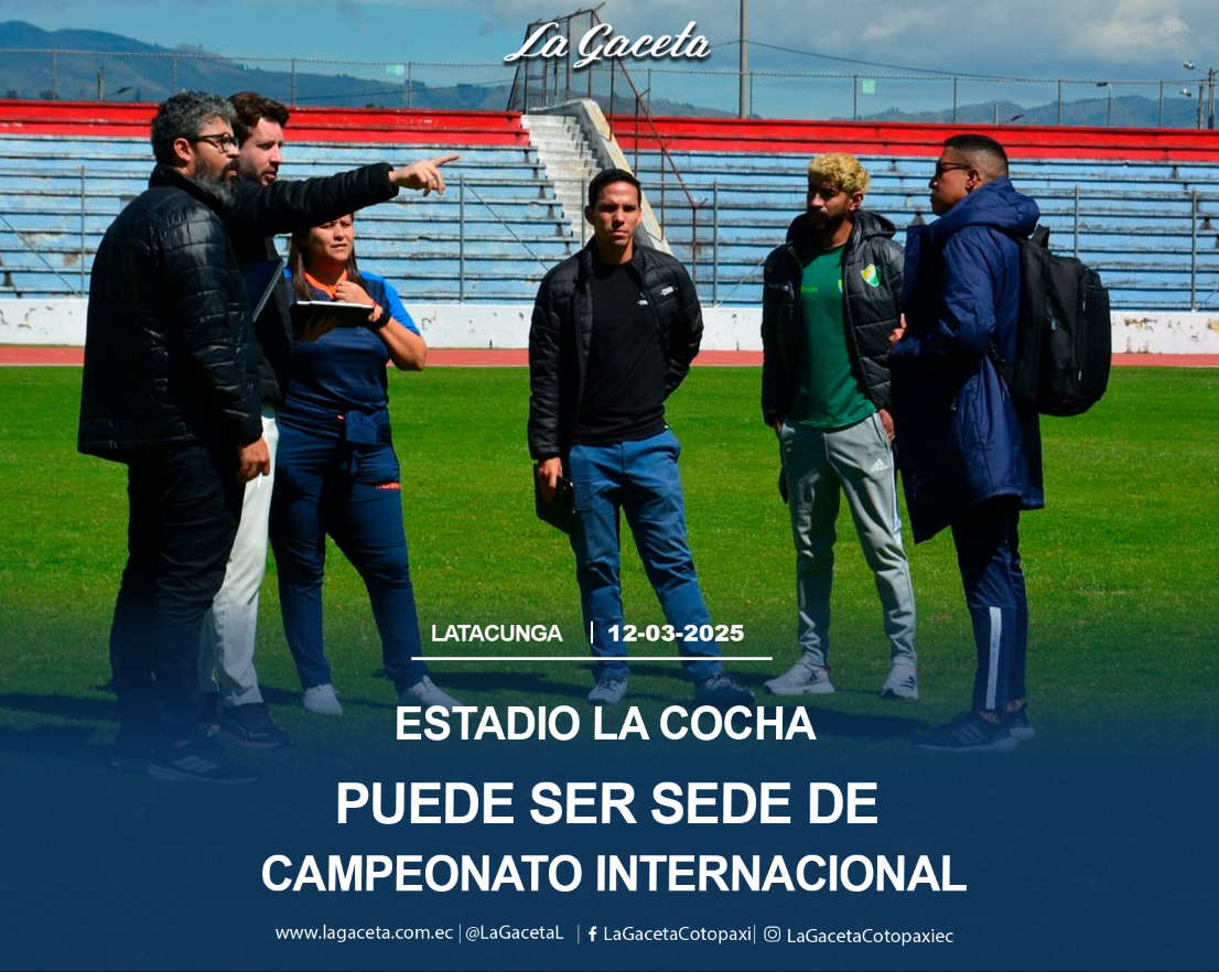 Estadio La Cocha puede ser sede de campeonato internacional 