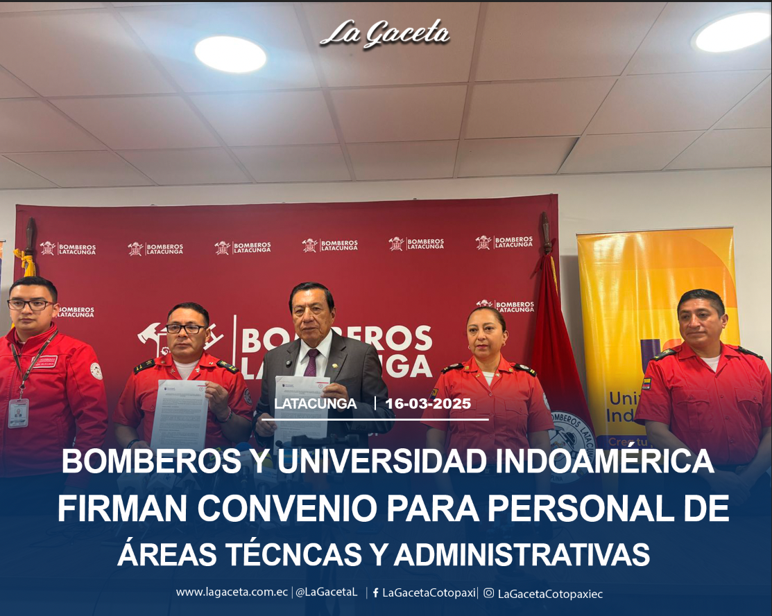 Bomberos y Universidad Indoamérica firman convenio para personal de áreas técnicas y administrativas