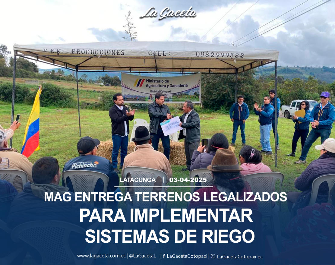 MAG entrega terrenos legalizados para implementar sistemas de riego 