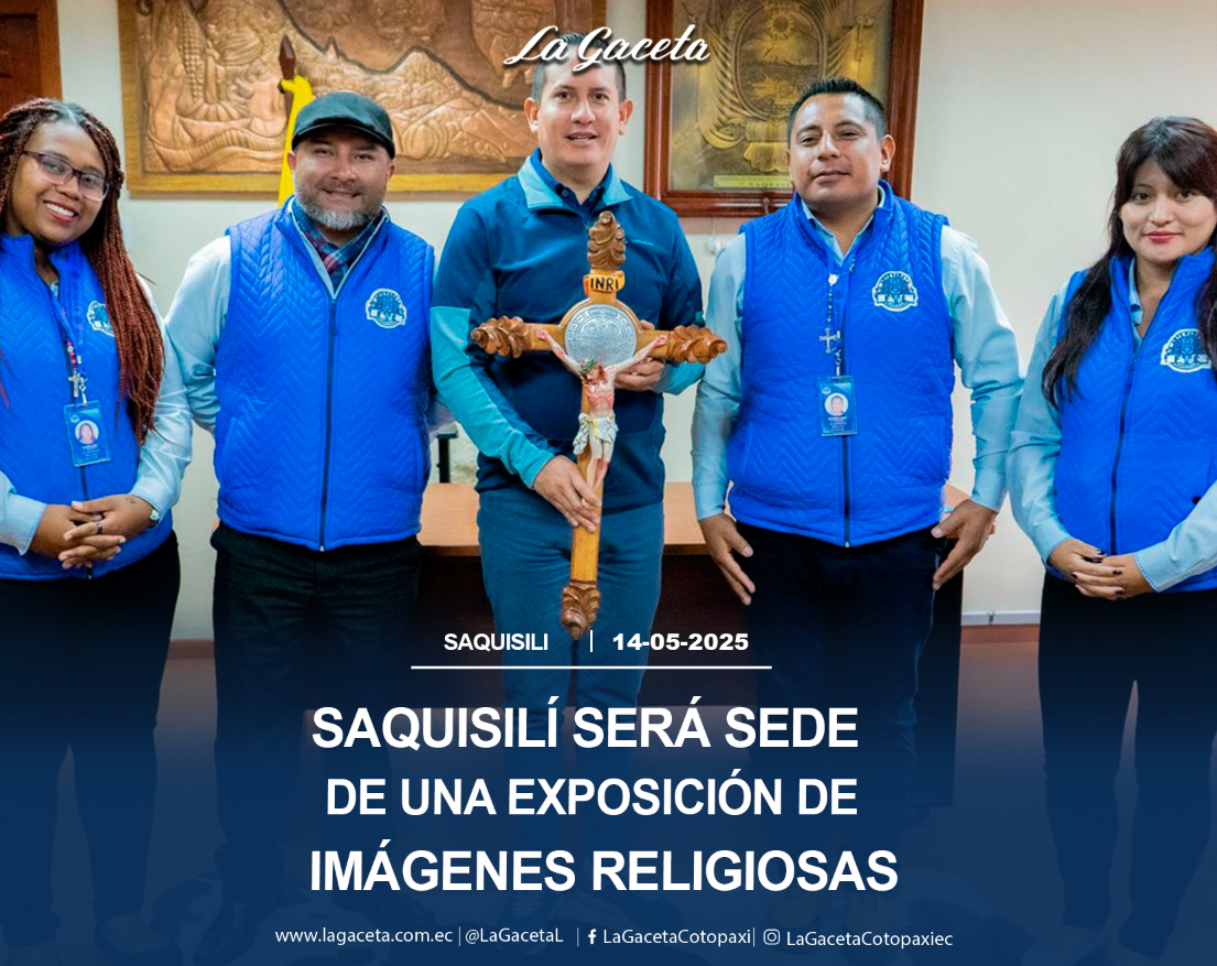 Saquisilí será sede de una exposición de imágenes religiosas