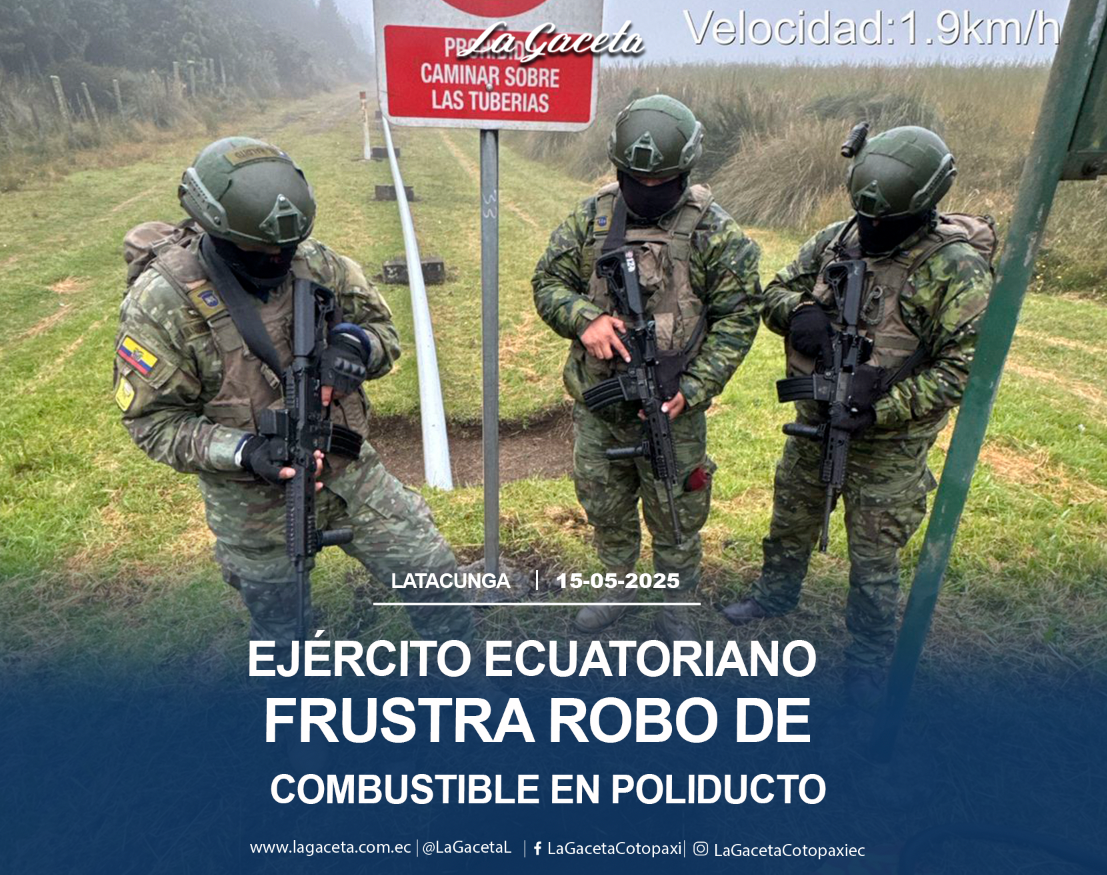 Ejército Ecuatoriano frustra robo de combustible en poliducto