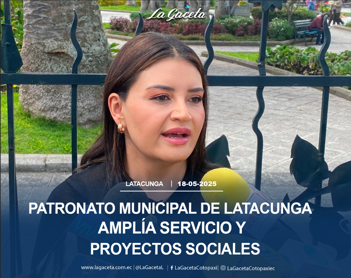 Patronato Municipal de Latacunga amplía servicios y proyectos sociales
