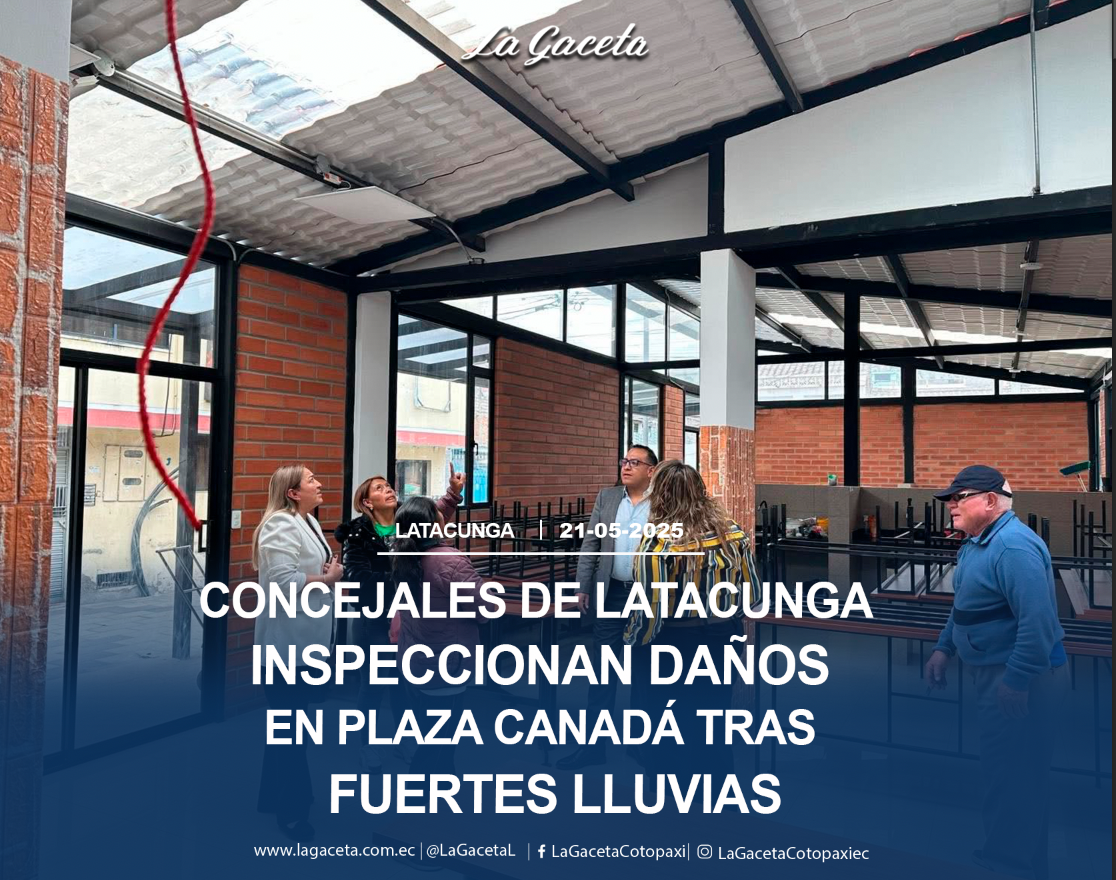 Concejales de Latacunga inspeccionan daños en Plaza Canadá tras fuertes lluvias