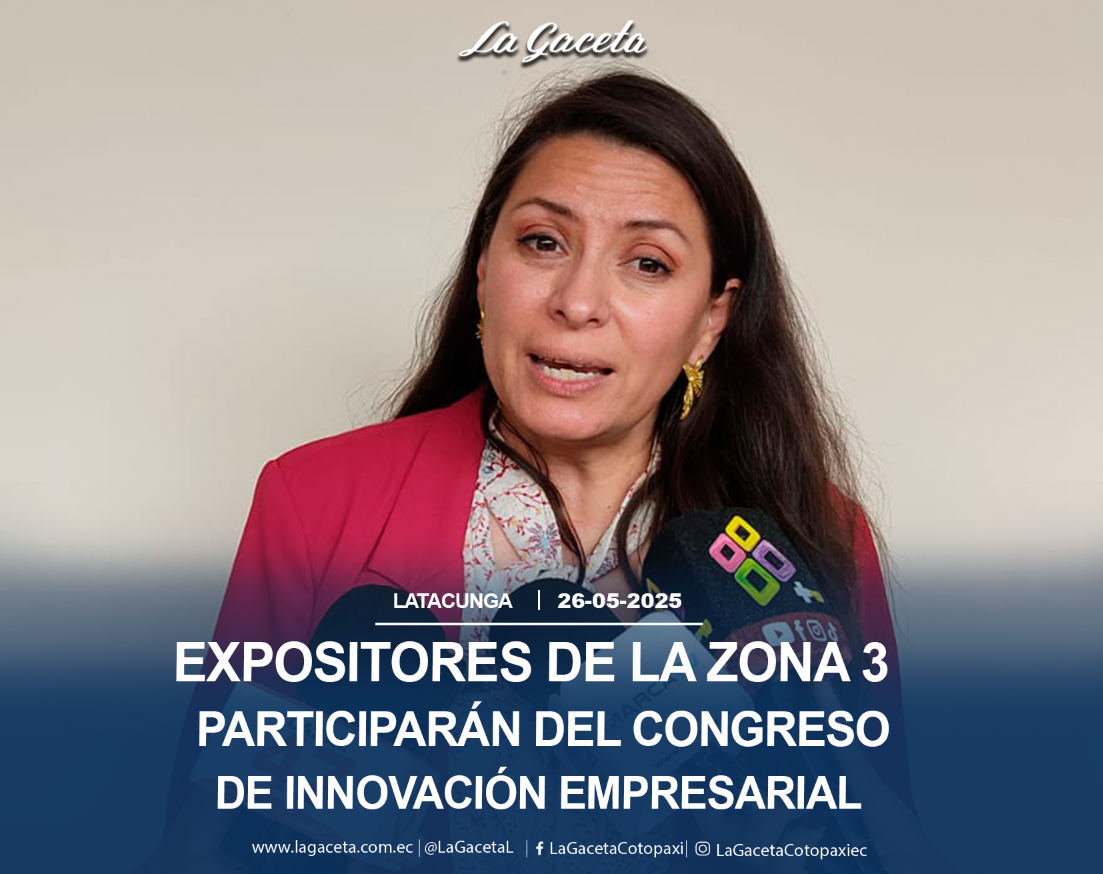 Expositores de las provincias de la Zona 3 participarán del Congreso de Innovación Empresarial