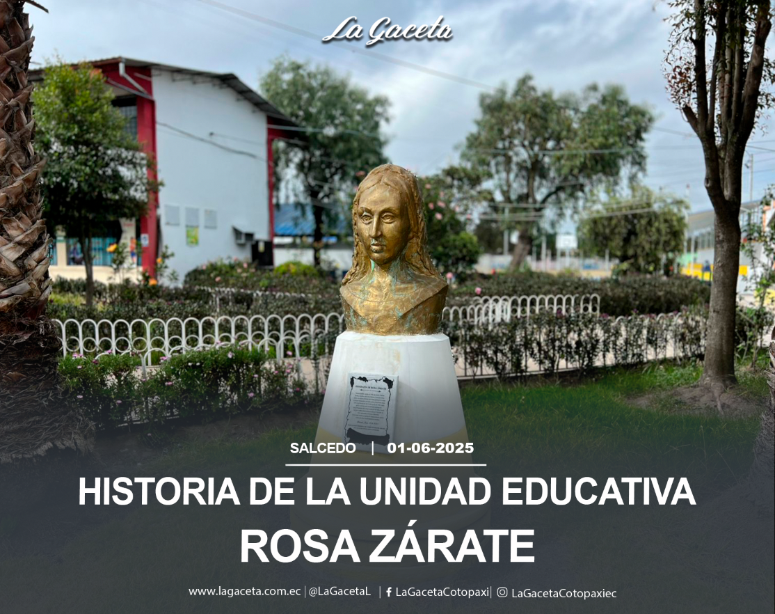 Historia de la Unidad Educativa Rosa Zárate