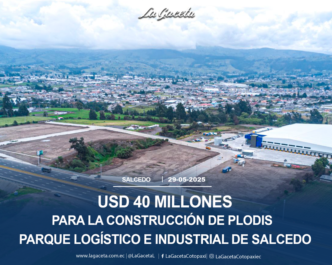 USD 40 millones para la construcción del Parque Logístico e Industrial en Salcedo