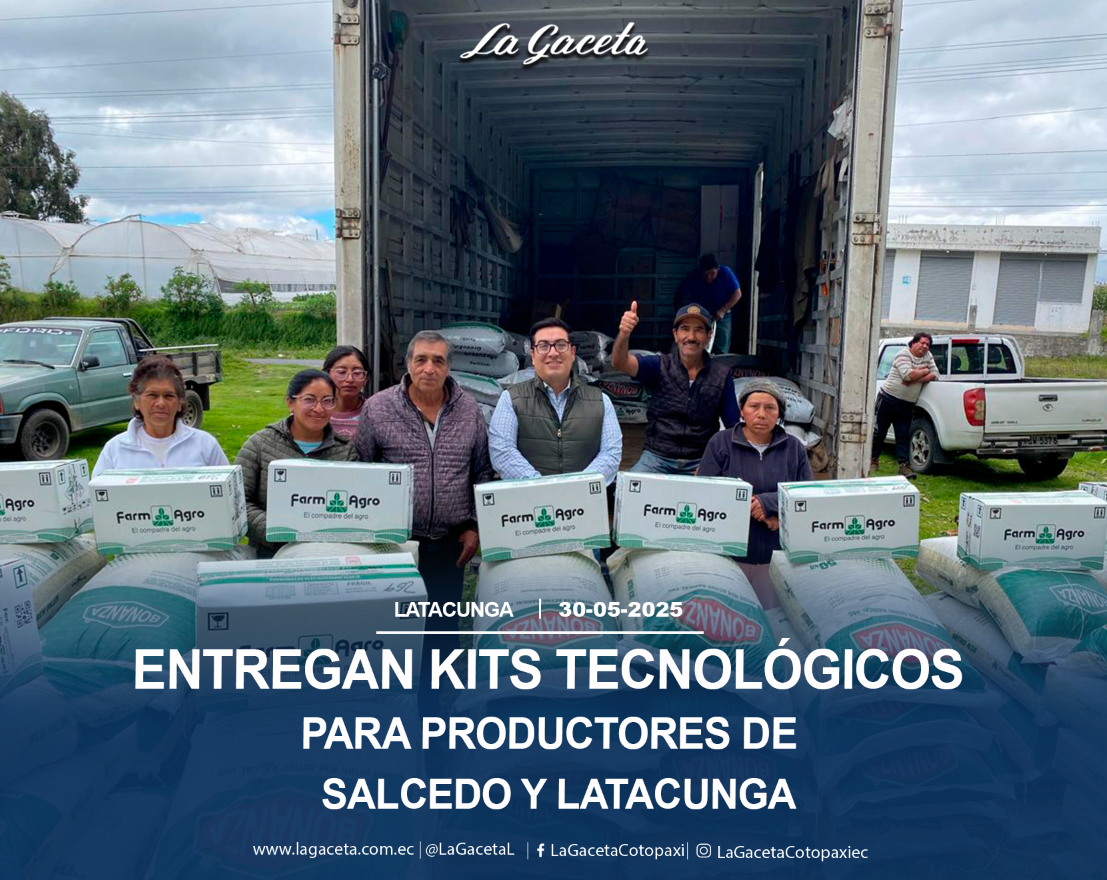 Entregan kits tecnológicos para productores de Salcedo y Latacunga