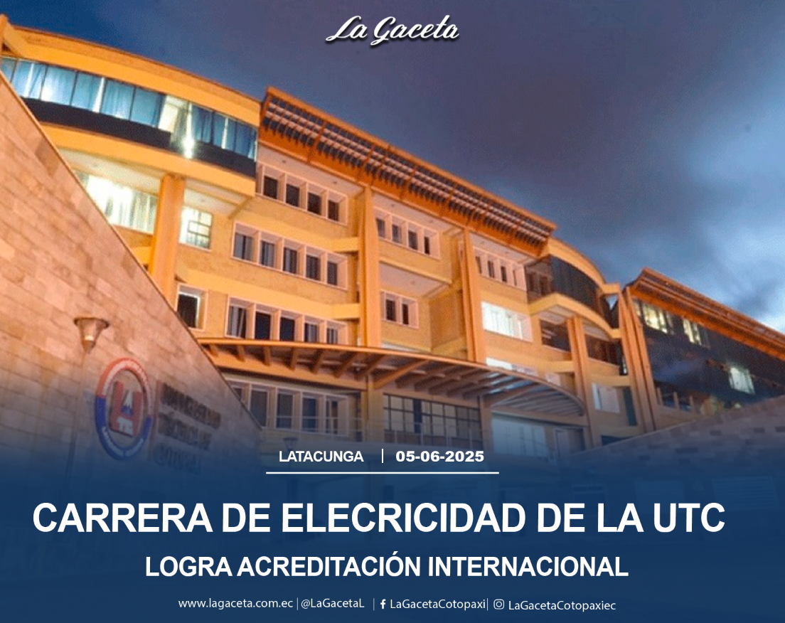 Carrera de Electricidad de la UTC logra acreditación internacional 