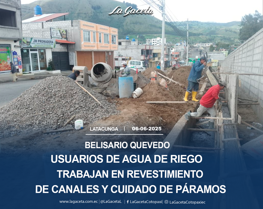 Usuarios de agua de riesgo trabajan en revestimiento de canales y cuidado de los páramos