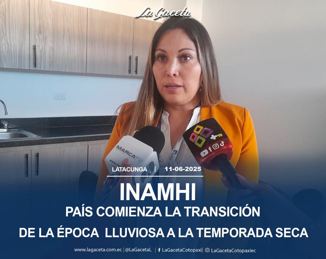 INAMHI: País comienza la transición de la época lluviosa a la temporada seca