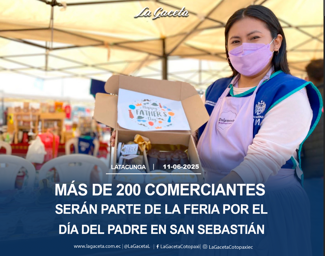 Más de 200 comerciantes serán parte de la feria por el Día del Padre en San Sebastián