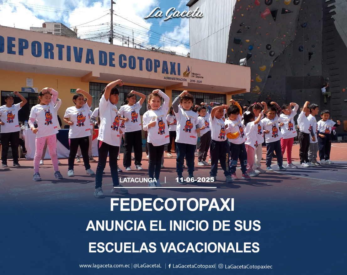 FedeCotopaxi anuncia el inicio de sus Escuelas Vacacionales