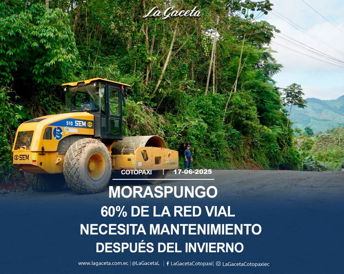 60% de la red vial de Moraspungo 