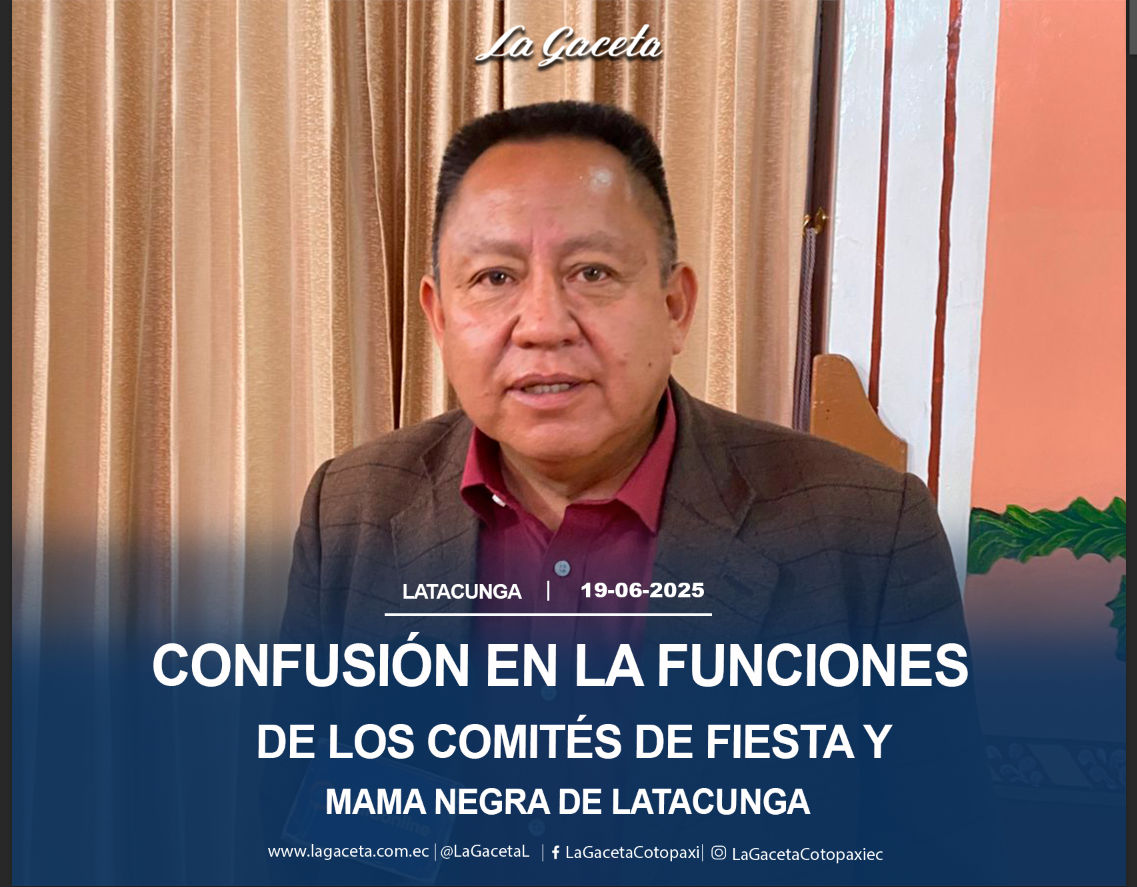 Confusión en las funciones de los comités de fiestas y Mama Negra en Latacunga