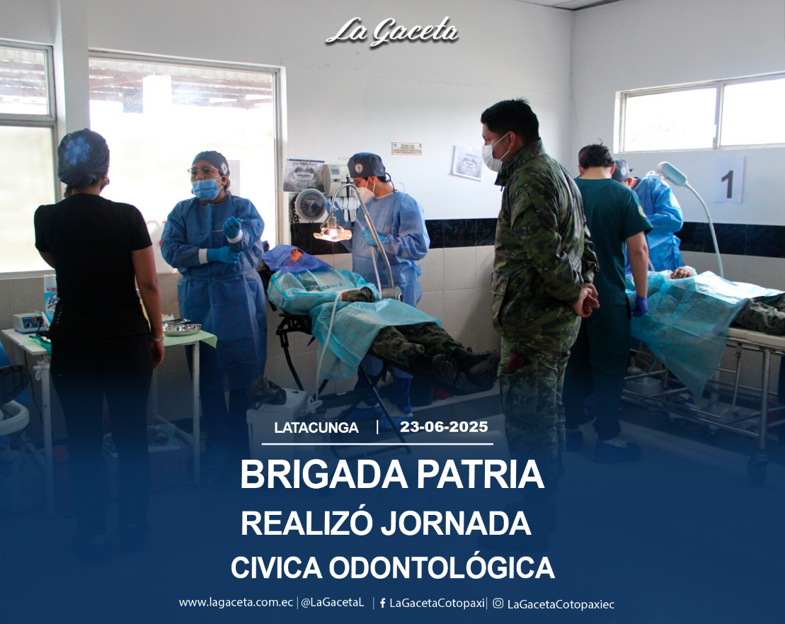 Brigada Patria realizó jornada cívica odontológica 