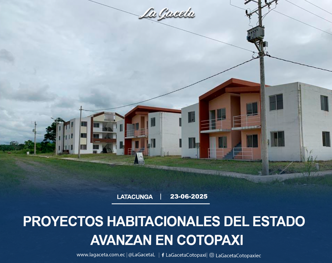 Proyectos habitacionales del Estado avanzan en Cotopaxi 