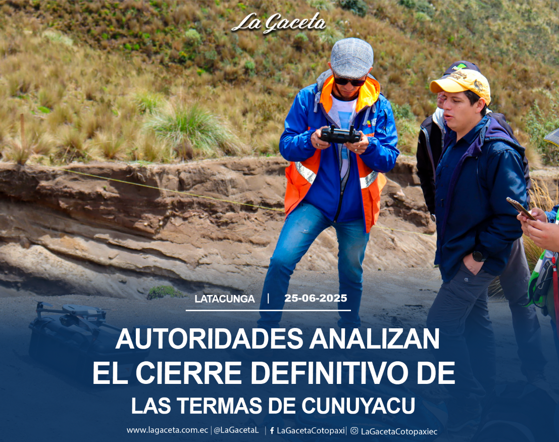 Autoridades analizan el cierre definitivo de las termas de Cunuyacu