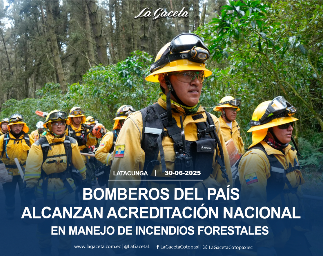 Bomberos del país alcanzan  acreditación nacional en manejo de incendios forestales