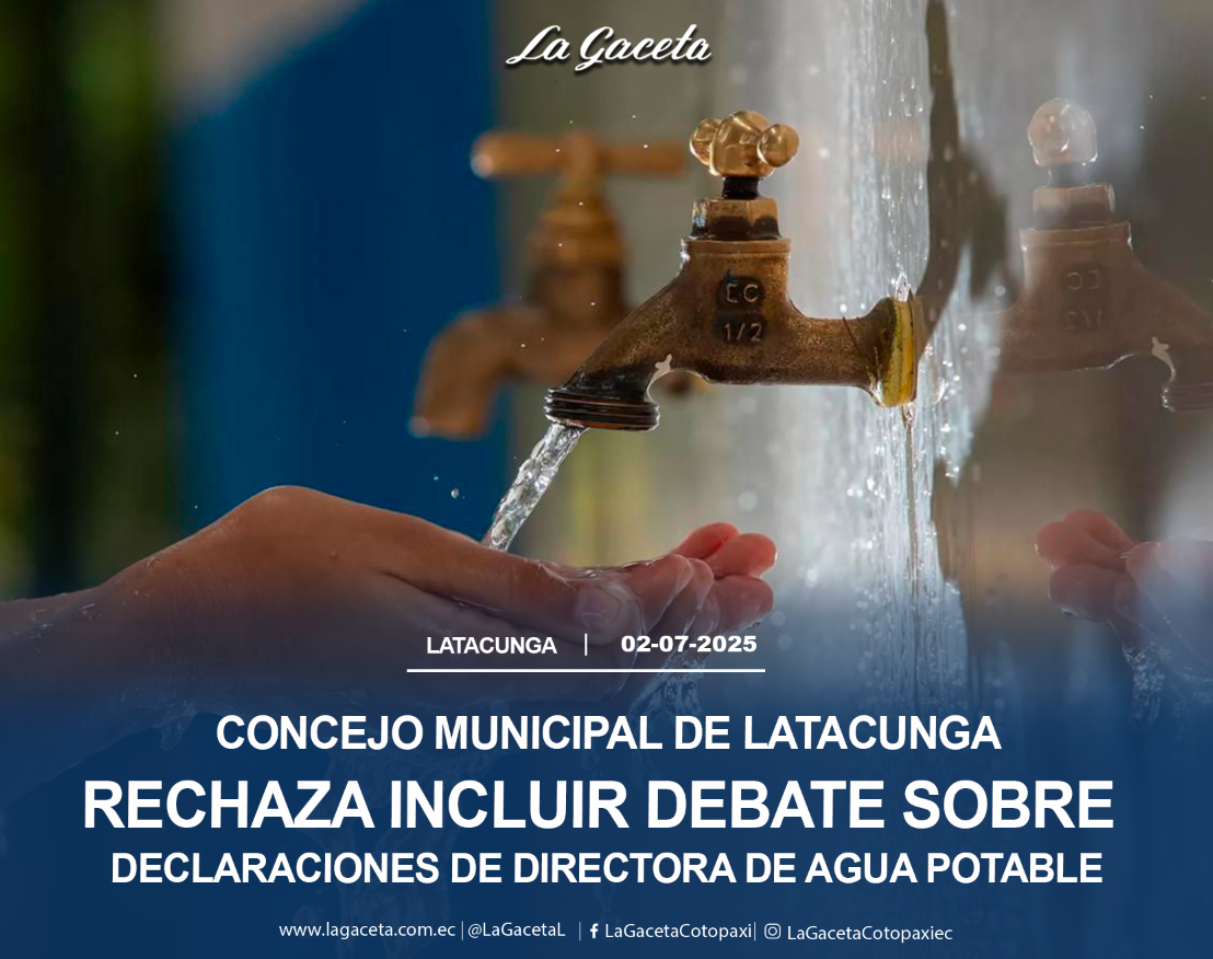 Concejo Municipal de Latacunga rechaza incluir debate sobre declaraciones de directora de Agua Potable