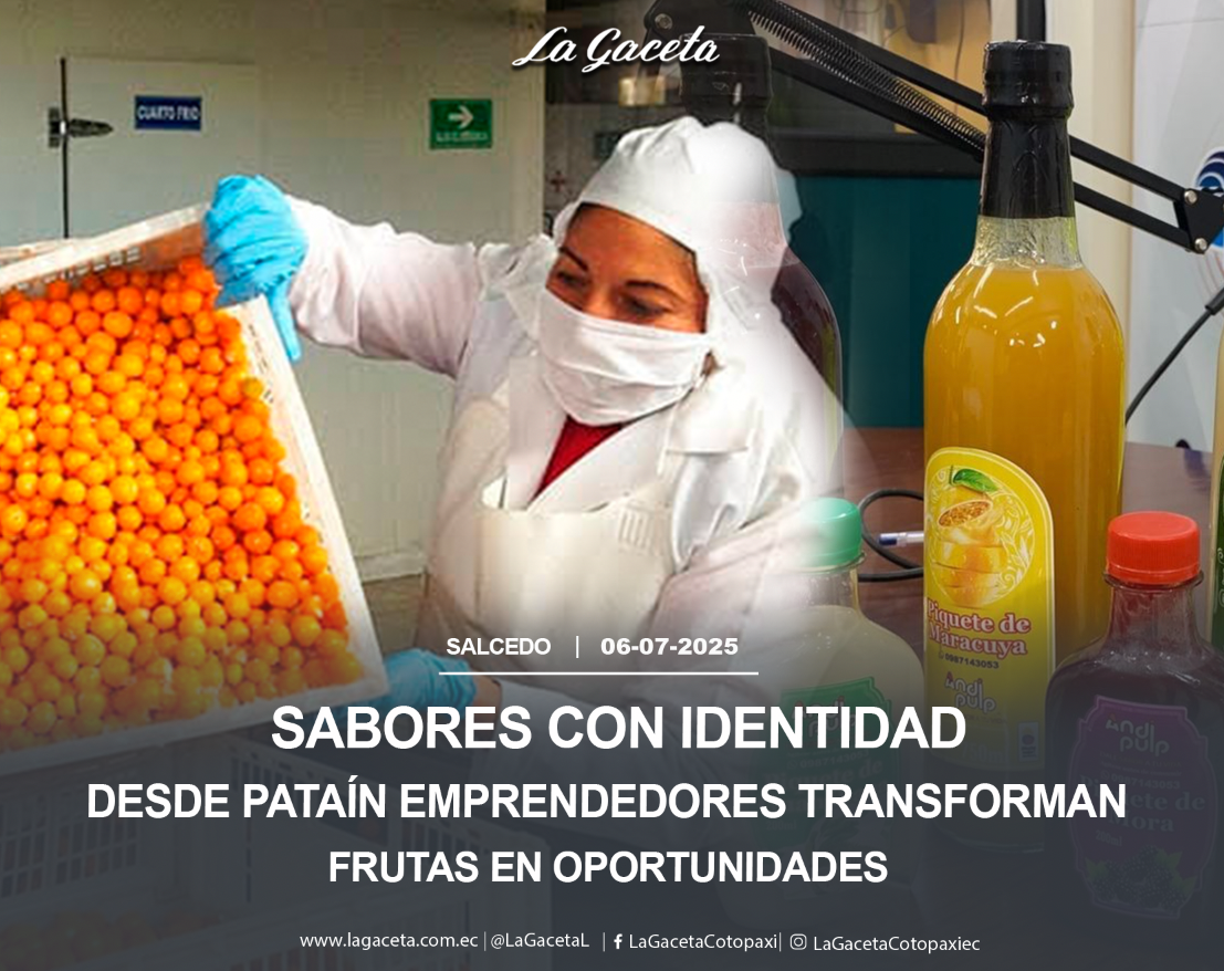 Sabores con identidad, desde Pataín emprendedores transforman frutas en oportunidades