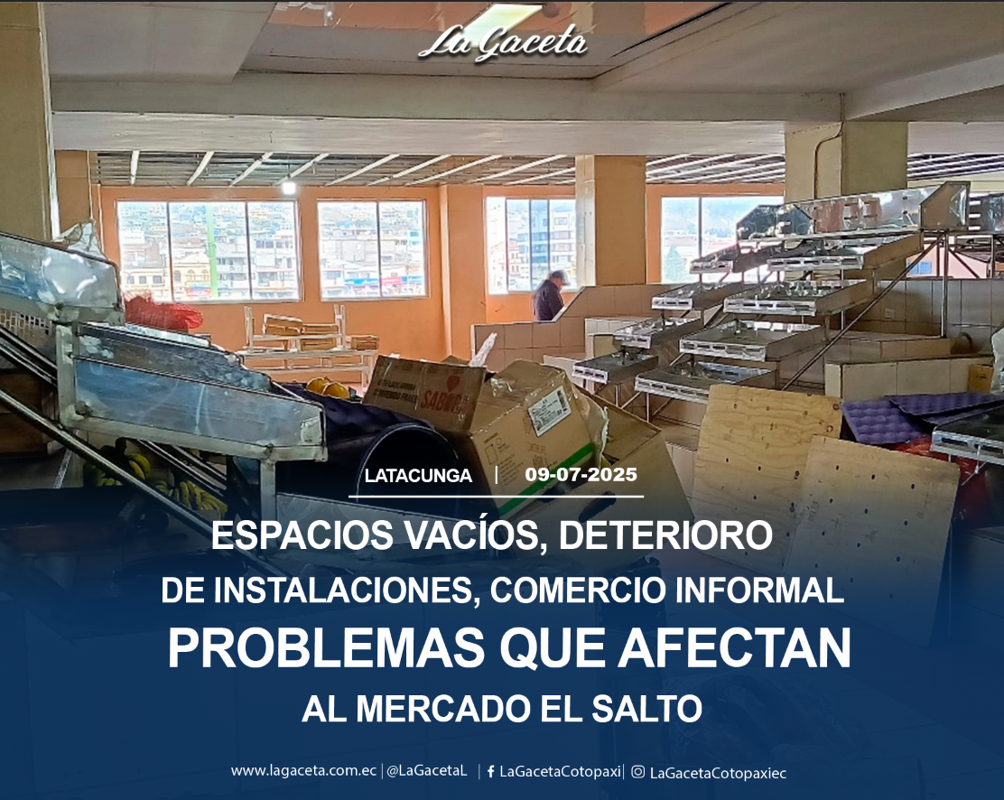 Espacios vacíos, deterioro de instalaciones, comercio informal 
