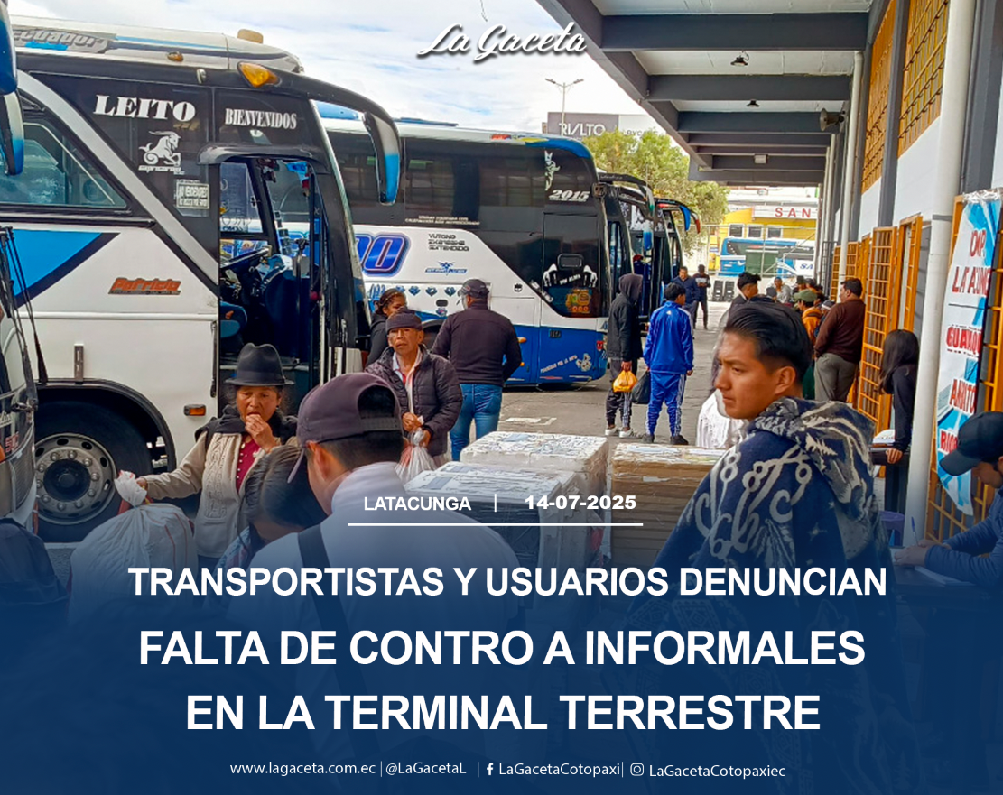 Transportistas denuncian falta de control a informales en la terminal terrestre 