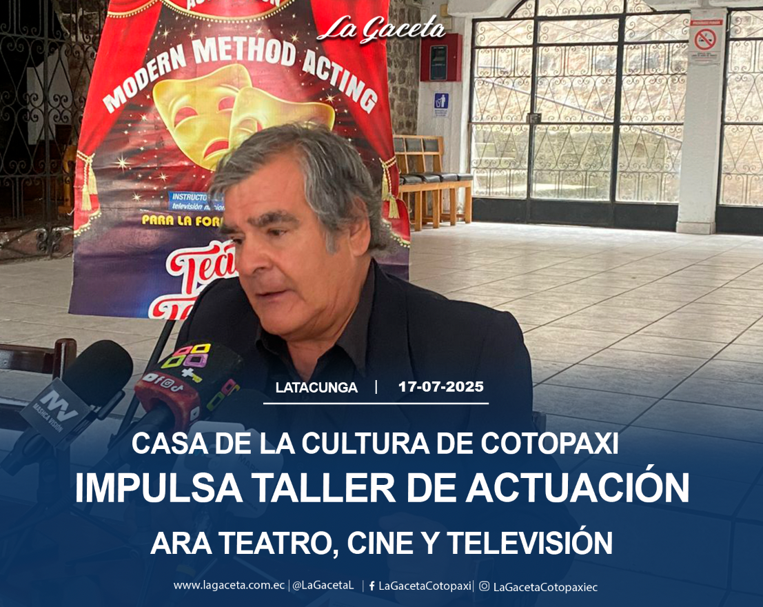 Casa de la Cultura de Cotopaxi impulsa taller de actuación para teatro, cine y televisión