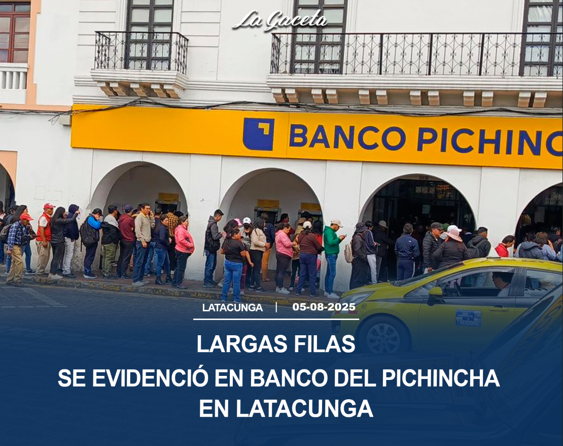 Largas filas se evidenció en Banco del Pichincha en Latacunga