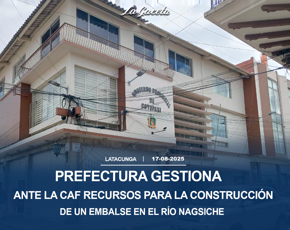 Prefectura gestiona ante la CAF recursos para la construcción de un embalse en el Río Nagsiche
