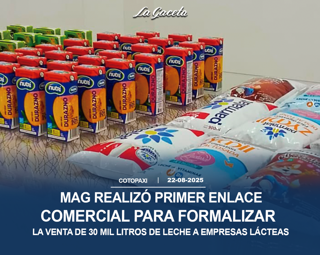 MAG realizó primer enlace comercial para formalizar la venta de 30 mil litros de leche a empresas lácteas