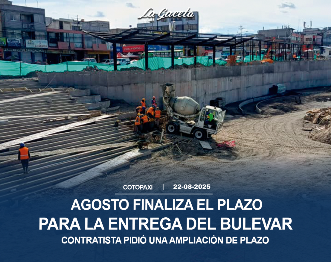 Agosto finaliza el plazo para la entrega del bulevar, contratista pidió una ampliación de plazo
