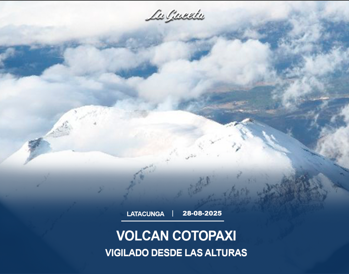 Realizan sobrevuelo de vigilancia al volcán Cotopaxi