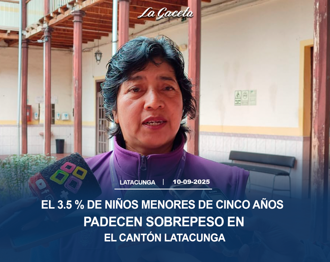 El 3.5% de niños menores de cinco años padecen sobrepeso en el cantón Latacunga