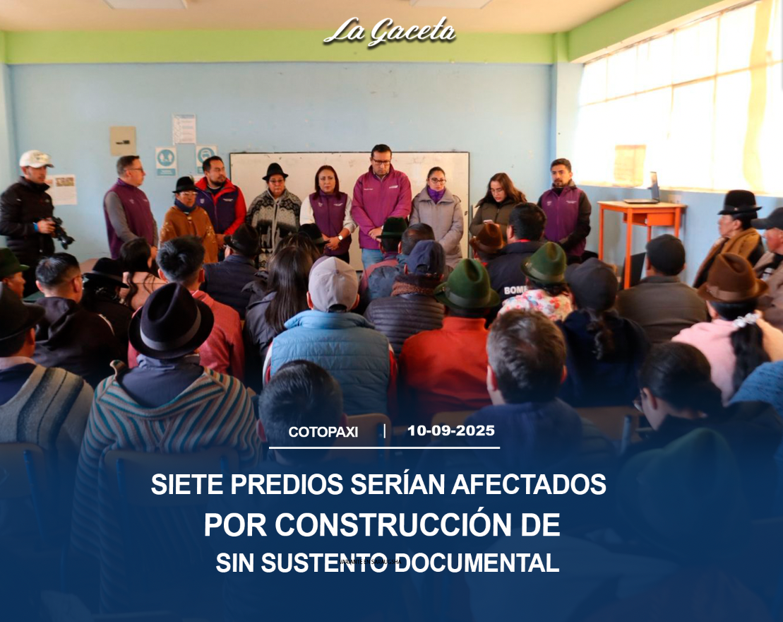 Siete predios serían afectados por construcción de variante en Saraugsha