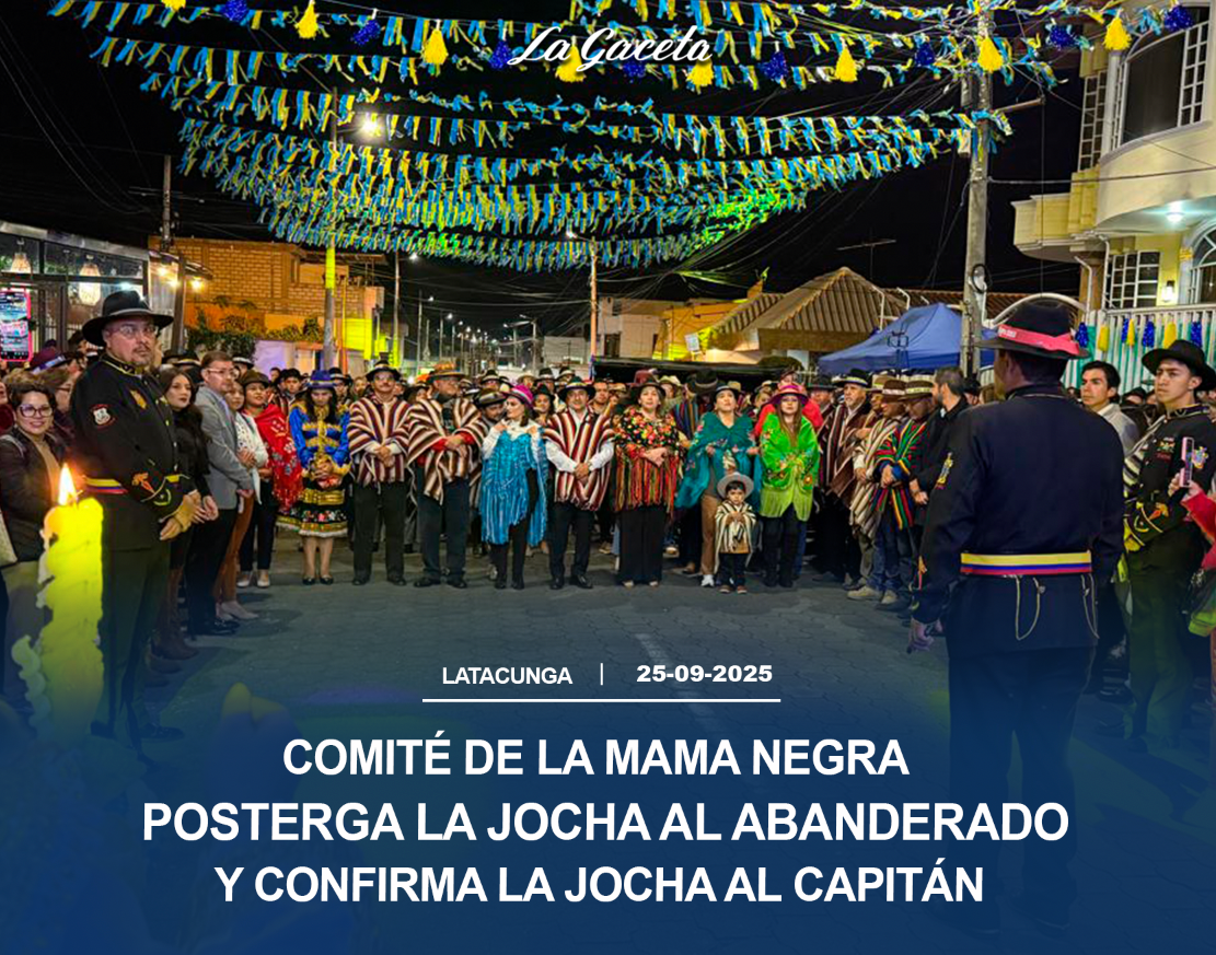 Comité de la Mama Negra posterga la Jocha al Abanderado y confirma la Jocha al Capitán