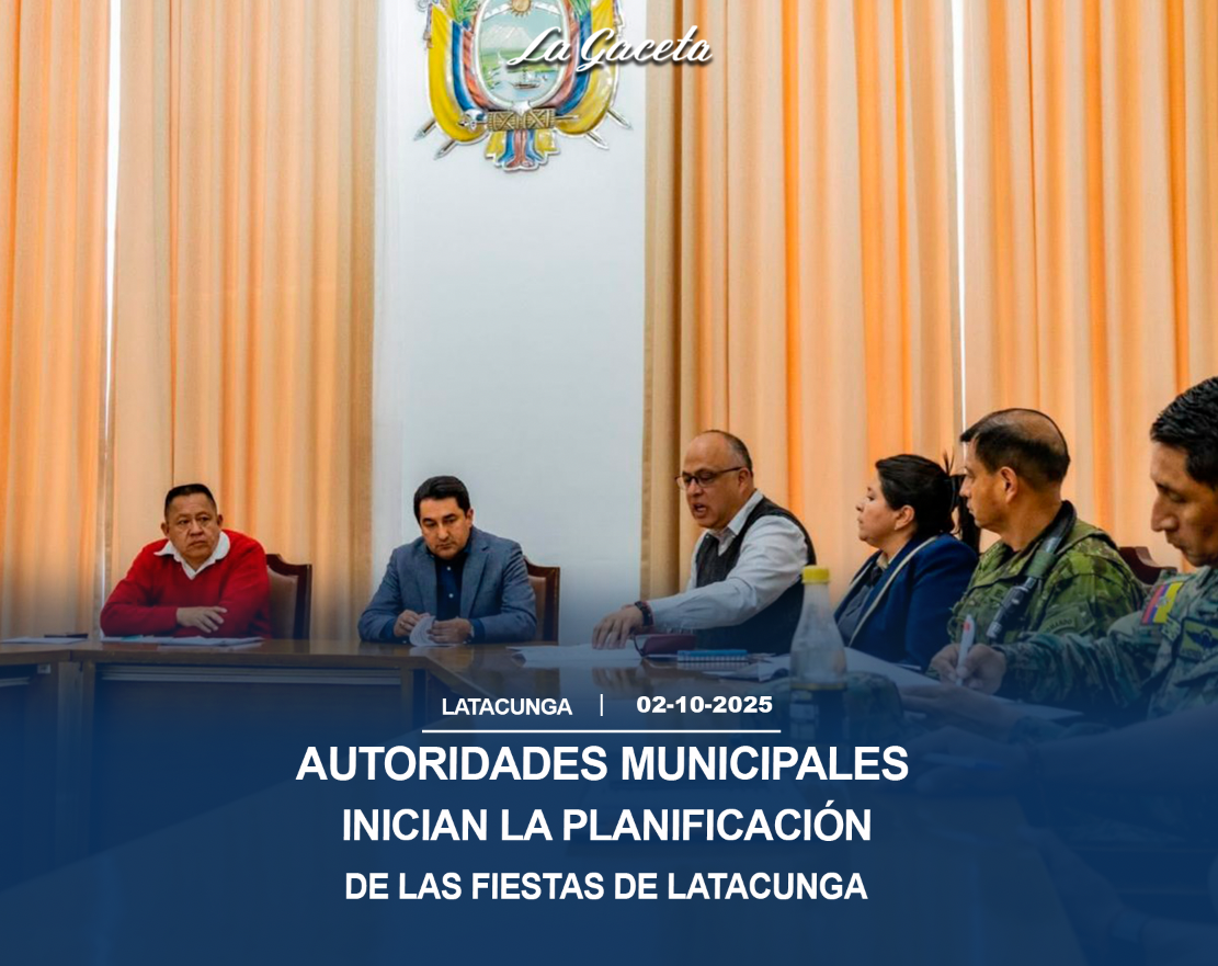 Autoridades municipales inician la planificación de las fiestas de Latacunga