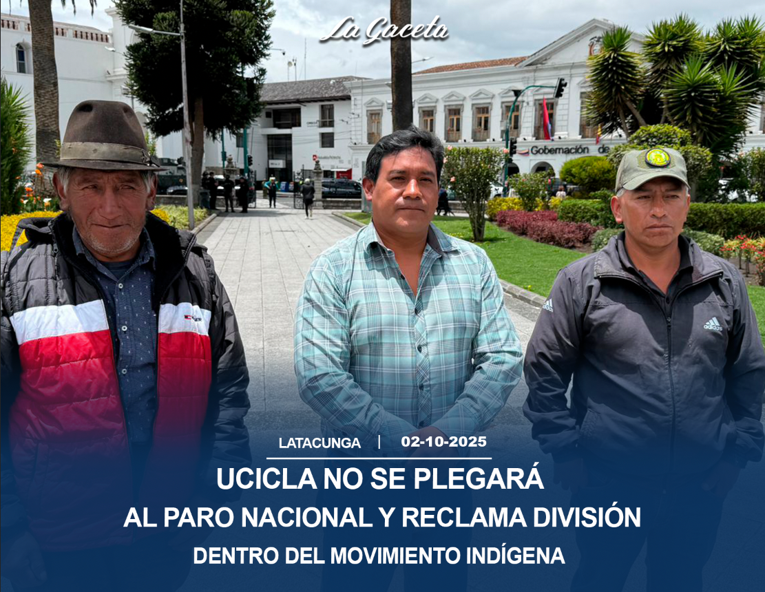 UCICLA no se plegará al paro nacional y reclama división dentro del movimiento indígena