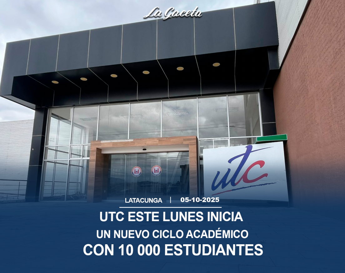 UTC este lunes inicia un nuevo ciclo académico con 10 000 estudiantes