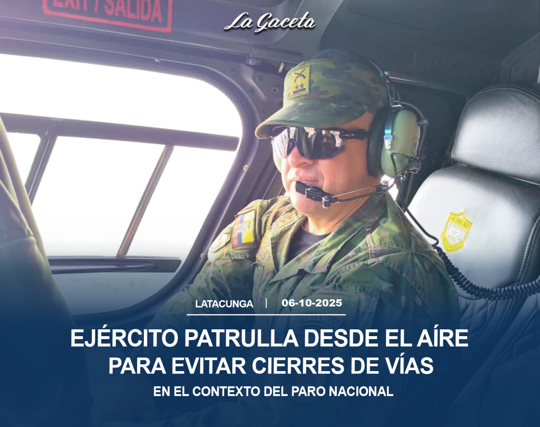 Ejército patrulla desde el aire para evitar cierres de vías en el contexto del paro nacional