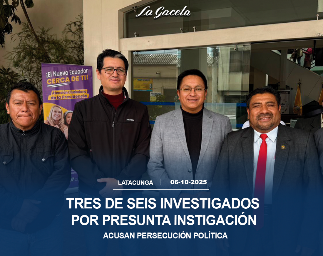 Tres de seis investigados por presunta instigación acusan persecución política