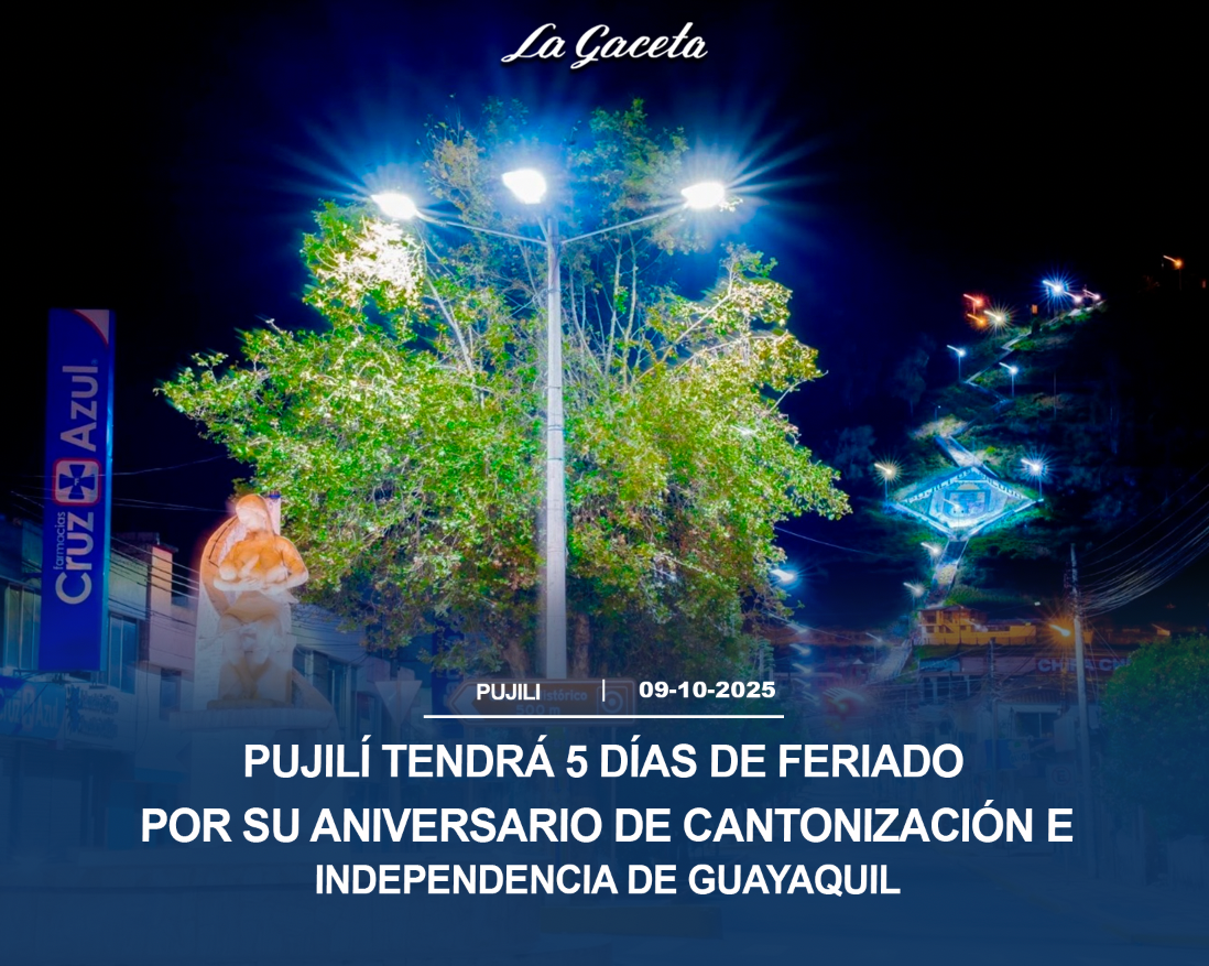 Pujilí tendrá 5 días de feriado