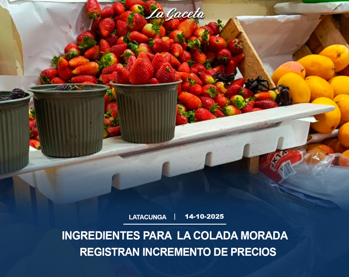 Ingredientes para la elaboración de la colada morada registran incrementos en sus precios