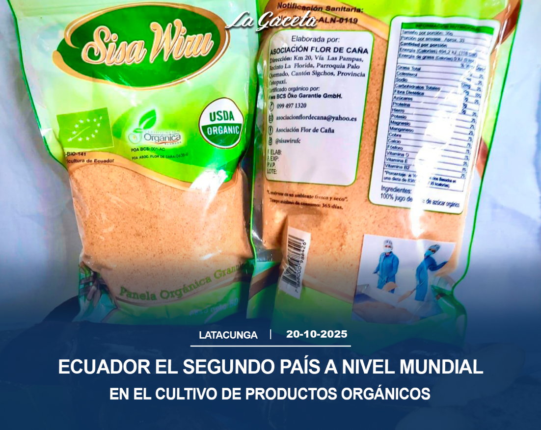 Ecuador el segundo país a nivel mundial en el cultivo de productos orgánicos