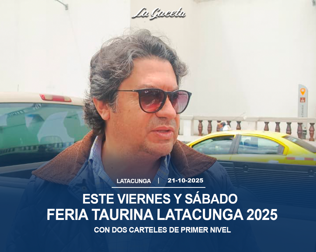 Feria Latacunga 2025 con dos carteles de primer nivel