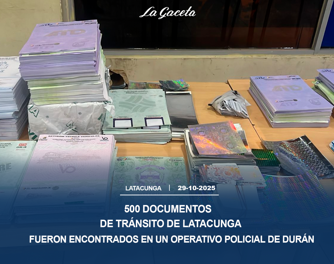 500 documentos de tránsito de Latacunga fueron encontrados en un operativo policial de Durán, Guayas