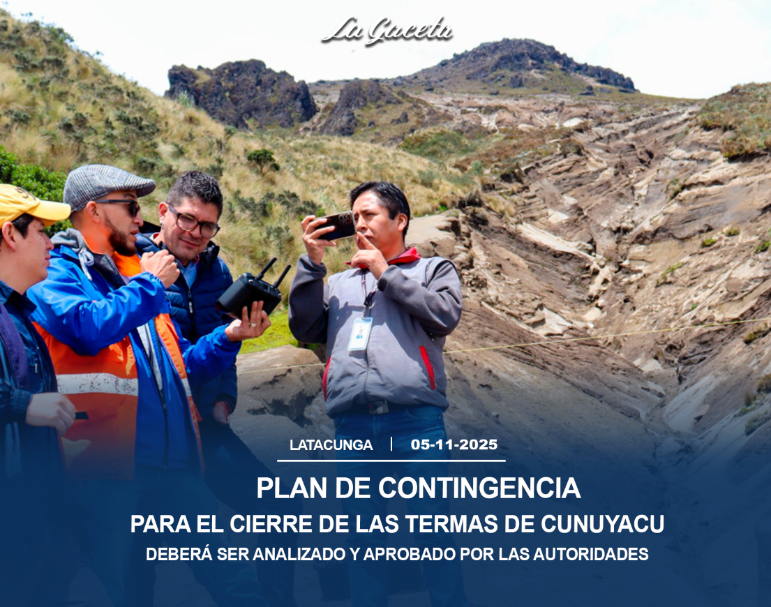 Plan de contingencia para el cierre de las termas de Cunuyacu deberá ser analizado y aprobado por las autoridades