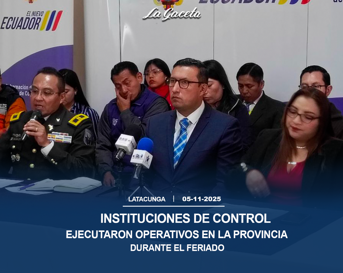 Instituciones de control ejecutaron operativos en la provincia durante el feriado