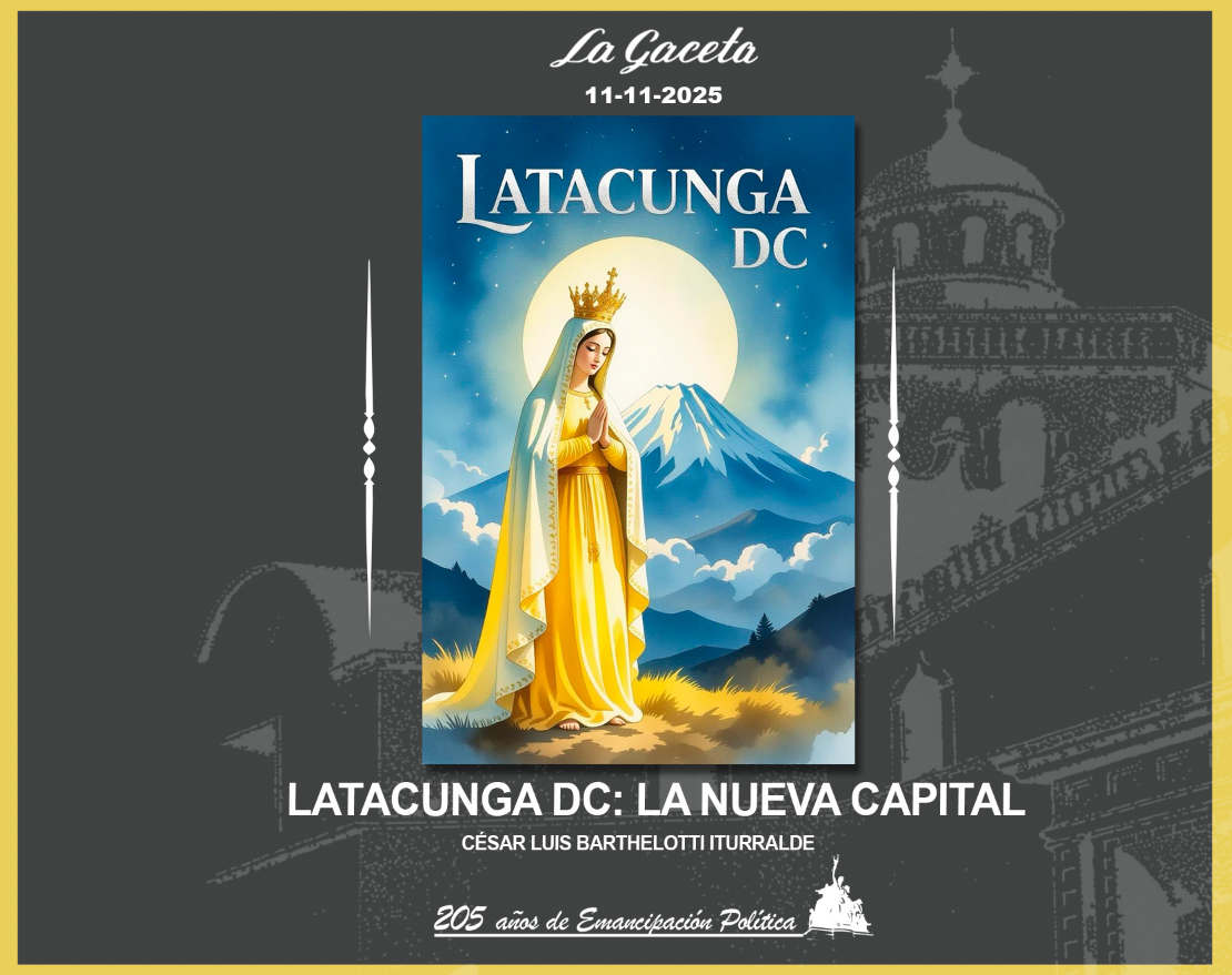 Latacunga DC: La nueva capital